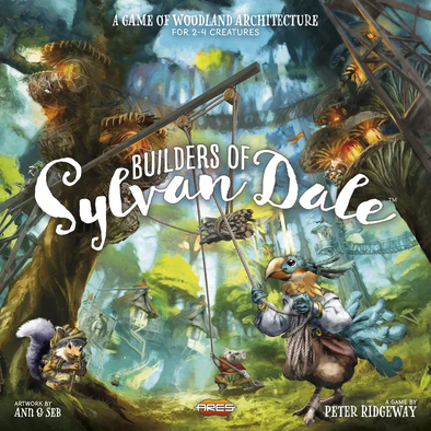 Builders of Sylvan Dale (Pre-Order)