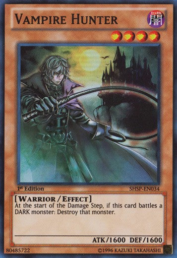Vampire Hunter - SHSP-EN034 - Super Rare - 1st Edition available at 401 Games Canada