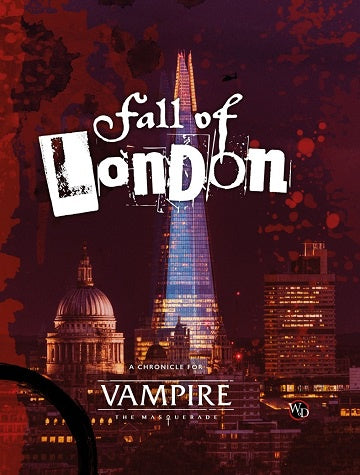 Vampire - The Masquerade 5th Ed. - The Fall of London (Restock Pre-Order) available at 401 Games Canada