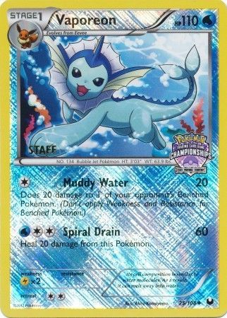 Vaporeon - 25/108 - Promo (Staff State, Province, Territory Championships) available at 401 Games Canada