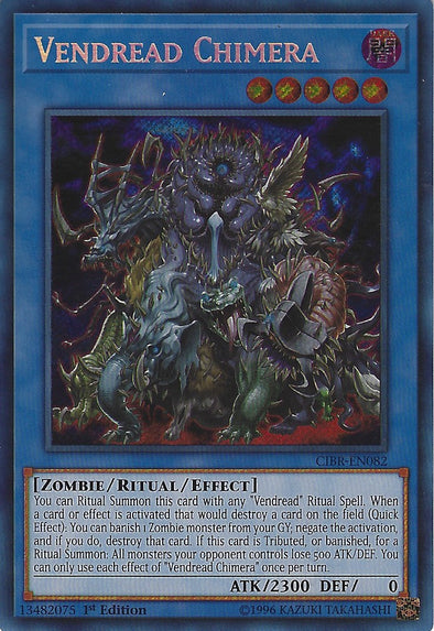 Vendread Chimera - CIBR-EN082 - Secret Rare - Unlimited available at 401 Games Canada