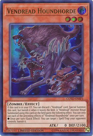 Vendread Houndhorde - COTD-ENSP1 - Ultra Rare - Limited Edition available at 401 Games Canada