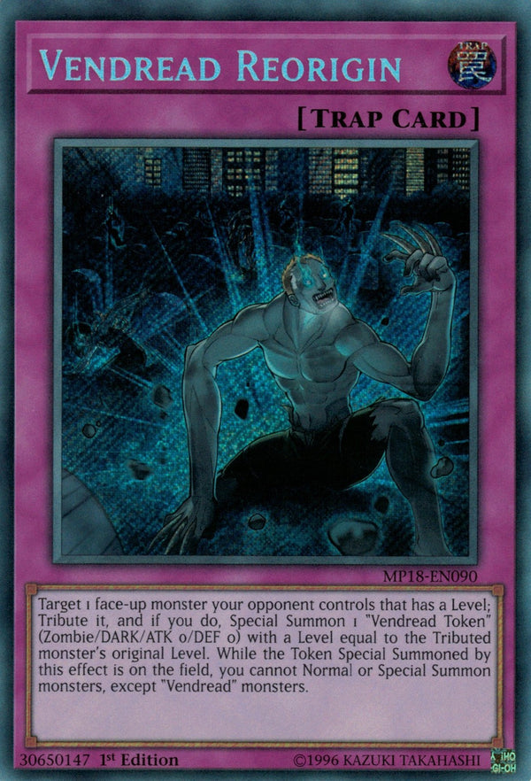 Vendread Reorigin - MP18-EN090 - Secret Rare - 1st Edition available at 401 Games Canada