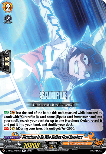 Victorious is He Who Strikes First! Horohoro - D-TB03/051 - Rare available at 401 Games Canada