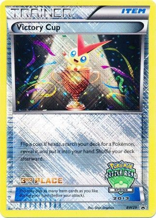 Victory Cup (3rd Place) - BW29 - Spring 2013 available at 401 Games Canada