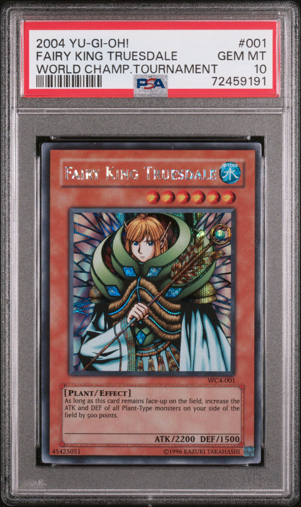 Fairy King Truesdale - WC4-001 - Prismatic Secret Rare (PSA 10)