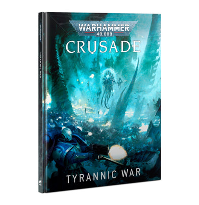 Warhammer 40,000 - 10th Edition - Crusade: Tyrannic War (Hardcover) available at 401 Games Canada