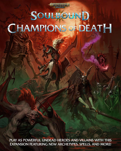 Warhammer Age of Sigmar Role Playing Game - Soulbound - Champions of Death available at 401 Games Canada