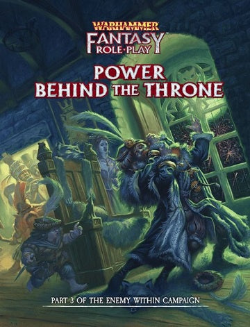 Warhammer Fantasy Role Playing Game - Power Behind the Throne available at 401 Games Canada