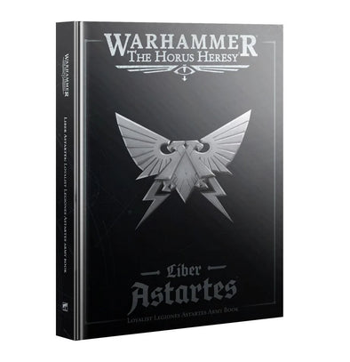 Warhammer: The Horus Heresy - Liber Astartes: Loyalist Legiones Astartes Manual (Hardcover) available at 401 Games Canada