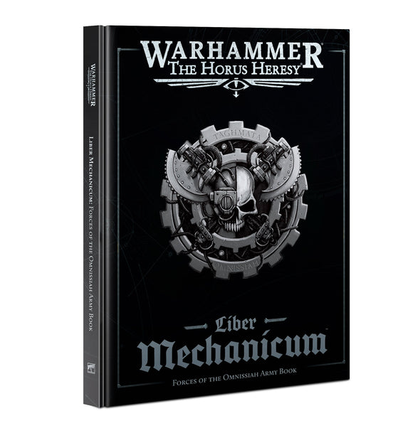 Warhammer: The Horus Heresy - Liber Mechanicum: Forces of the Omnissiah Manual (Hardcover) available at 401 Games Canada