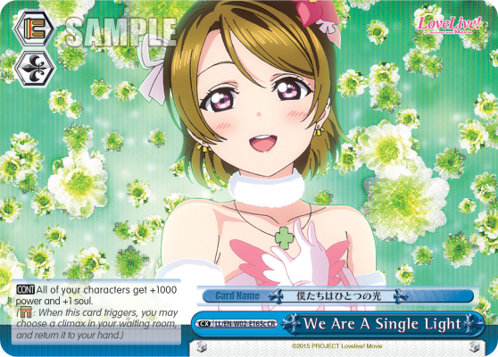 We Are A Single Light - LL/EN-W02-E165c - Climax Rare (C) (Hanayo) available at 401 Games Canada