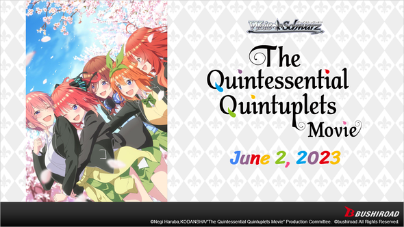 Weiss Schwarz - The Quintessential Quintuplets Movie Playset available at 401 Games Canada