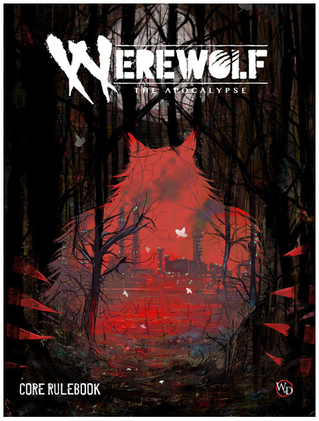 Werewolf the Apocalypse - Core Rulebook available at 401 Games Canada