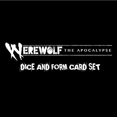 Werewolf the Apocalypse - Dice and Form Cards available at 401 Games Canada