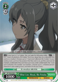 What Lies Ahead, Rio Futaba - SBY/W64-E038 - Uncommon available at 401 Games Canada