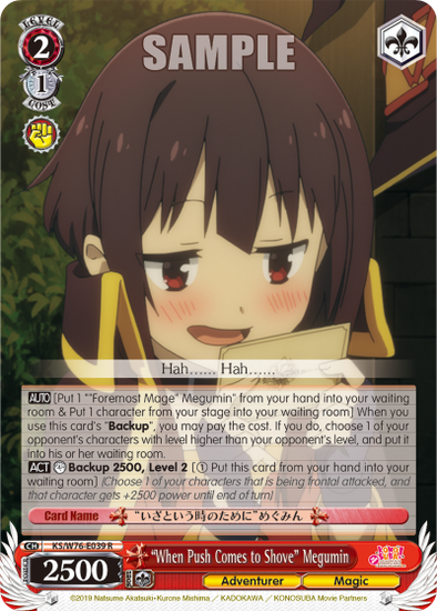 "When Push Comes to Shove" Megumin - KS/W76-E039 - Rare available at 401 Games Canada