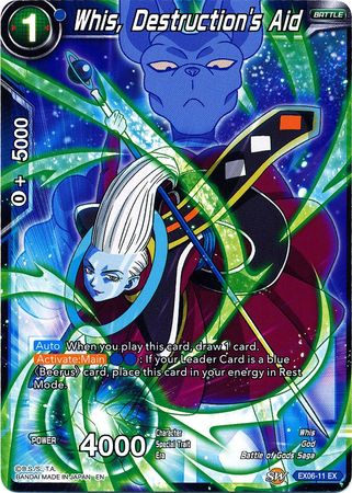 Whis, Destruction's Aid - EX06-11 - Expansion Rare available at 401 Games Canada