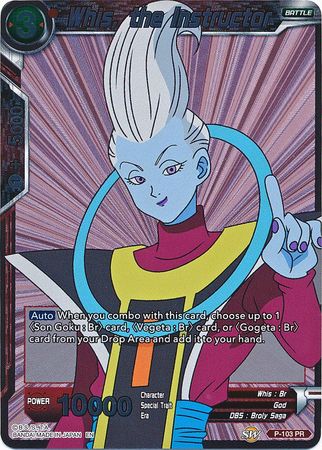 Whis, the Instructor - P-103 - Promo (Foil) available at 401 Games Canada