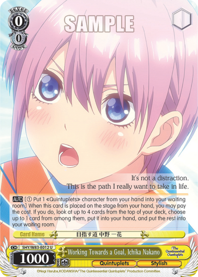 Working Towards a Goal, Ichika Nakano - 5HY/W83-E012 - Uncommon available at 401 Games Canada