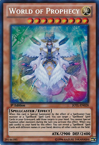 World of Prophecy - JOTL-EN028 - Secret Rare - 1st Edition available at 401 Games Canada
