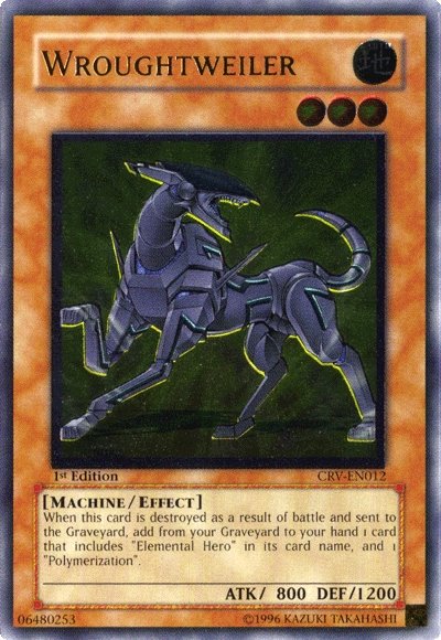 Wroughtweiler - CRV-EN012 - Ultimate Rare - 1st Edition available at 401 Games Canada