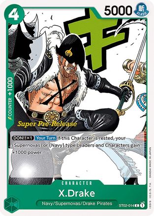 X.Drake (Super Pre-Release) - ST02-014 - Common available at 401 Games Canada