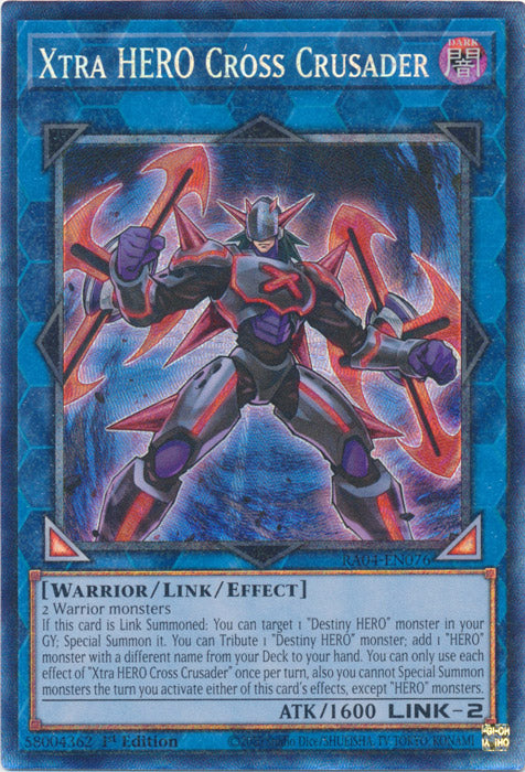 Xtra HERO Cross Crusader (PCR) - RA04-EN076 - Prismatic Collector's Rare - 1st Edition