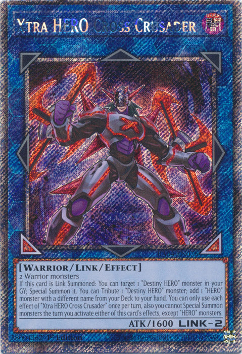 Xtra HERO Cross Crusader (Platinum Secret Rare) - RA04-EN076 - Platinum Secret Rare - 1st Edition