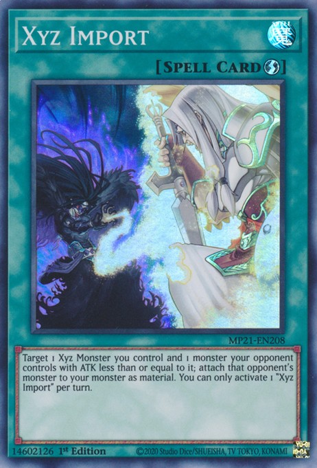 Xyz Import - MP21-EN208 - Super Rare - 1st Edition available at 401 Games Canada