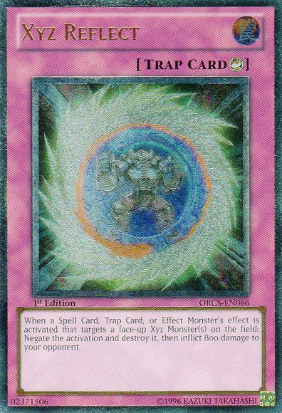 Xyz Reflect - ORCS-EN066 - Ultimate Rare - 1st Edition available at 401 Games Canada