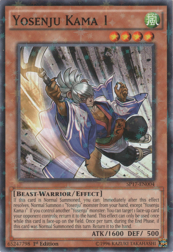 Yosenju Kama 1 - SP17-EN004 - Starfoil Rare - 1st Edition available at 401 Games Canada