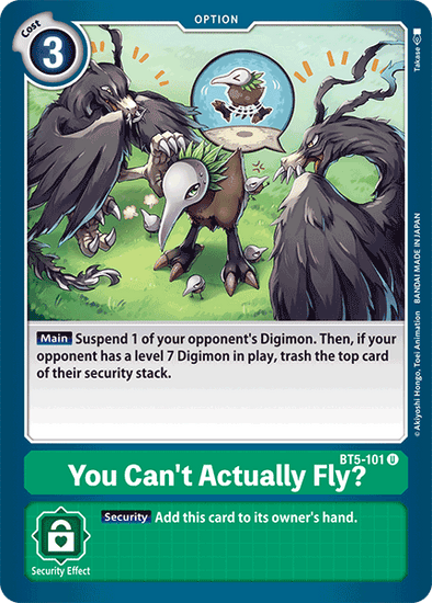 You Can't Actually Fly? - BT5-101 - Uncommon available at 401 Games Canada