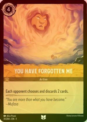 You Have Forgotten Me - 31/204 - Uncommon (Foil) available at 401 Games Canada