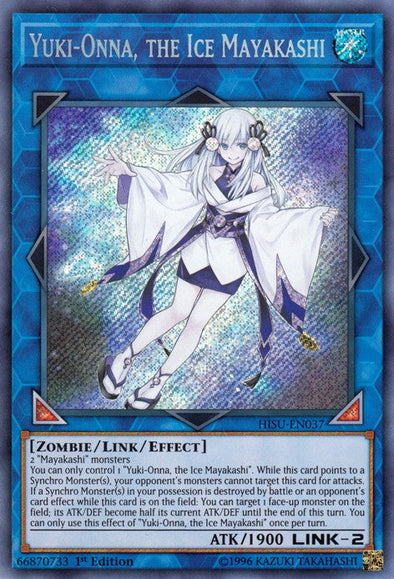 Yuki-Onna, the Ice Mayakashi - HISU-EN037 - Secret Rare - 1st Edition available at 401 Games Canada