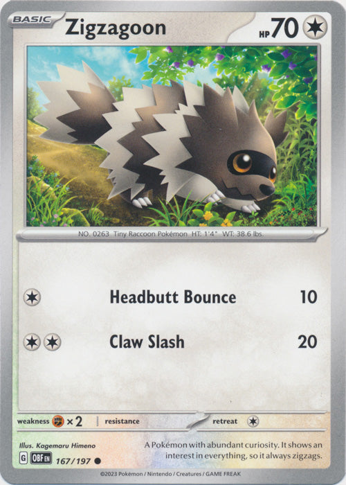 Zigzagoon - 167/197 - Common available at 401 Games Canada