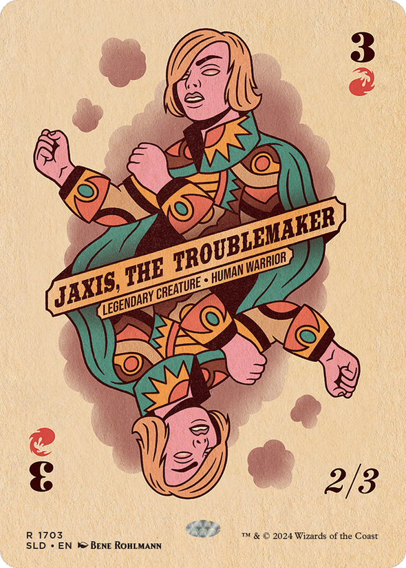 Jaxis, the Troublemaker - Poker Faces (SLD)