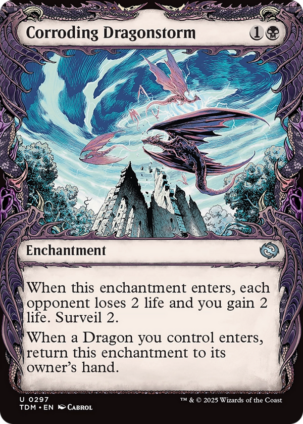 Corroding Dragonstorm - Draconic Showcase (TDM)