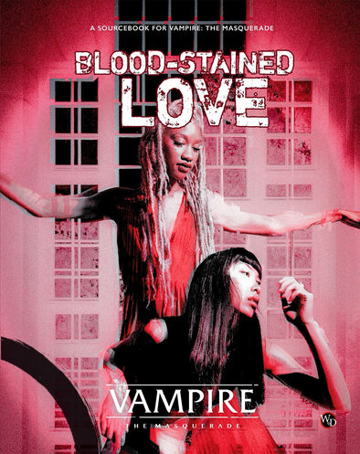 Vampire: The Masquerade 5E - Blood Stained Love (Hardcover)