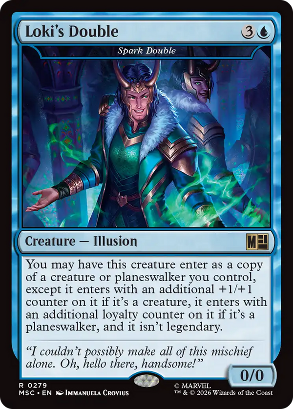 Loki's Double // Spark Double (MSC) (Pre-Order)