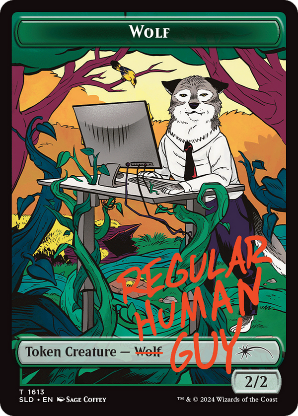 Wolf Token - Featuring: Not A Wolf (SLD)