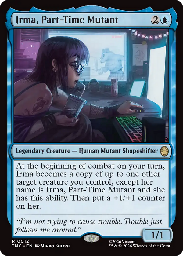 Irma, Part-Time Mutant (TMC)
