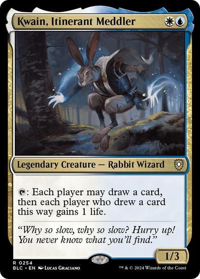 Kwain, Itinerant Meddler (BLC)