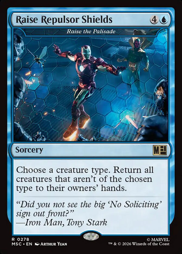 Raise Repulsor Shields // Raise the Palisade (MSC)