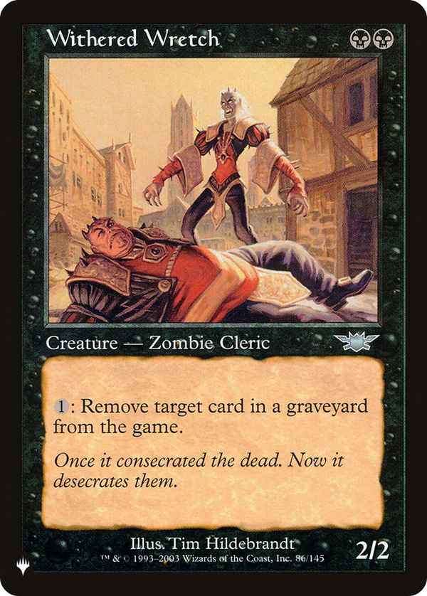 Withered Wretch - LGN Reprint (PLST)