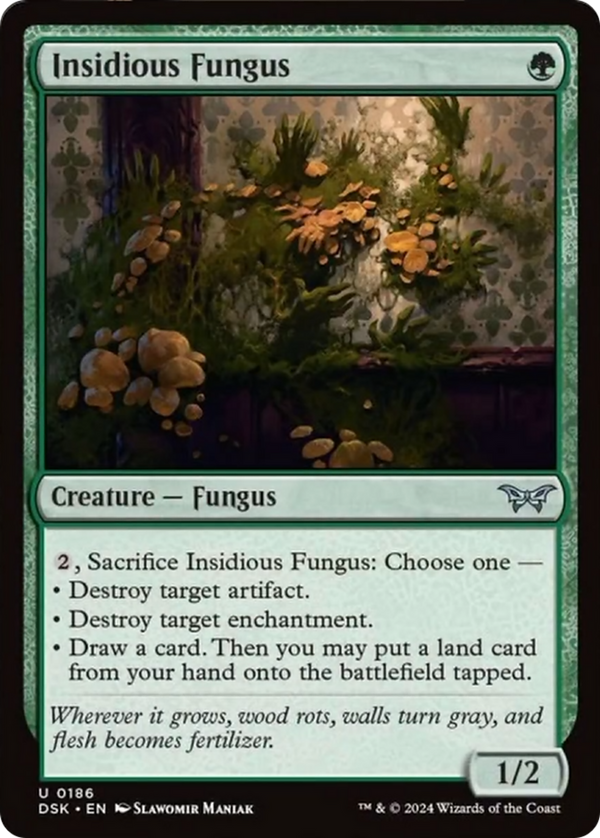 Insidious Fungus (DSK)