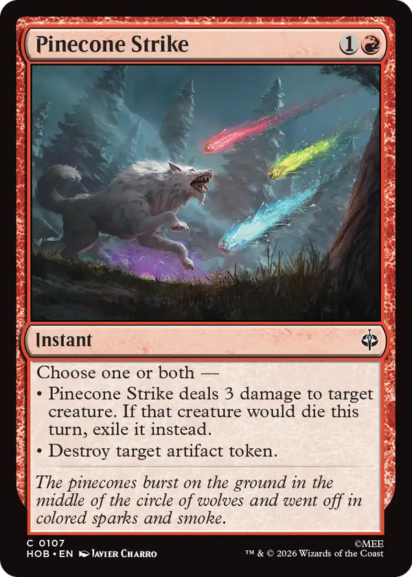 Pinecone Strike (HOB) (Pre-Order)