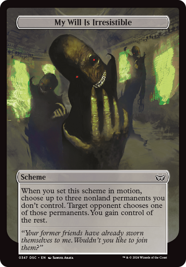 My Will Is Irresistible - Oversized Archenemy Scheme (DSC)