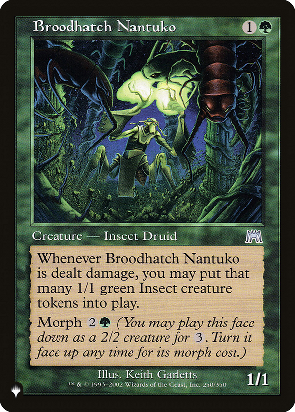 Broodhatch Nantuko - ONS Reprint (PLST)