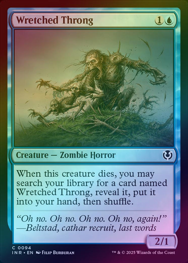 Wretched Throng (Foil) (INR)